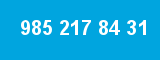 985 217 84 31